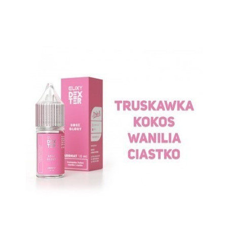 AROMAT DEXTER 10ML - ROSE GLORY | Eliq Vapoteur