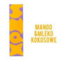 Longfill SNAX 12/60ml - Mangue & Lait de Coco